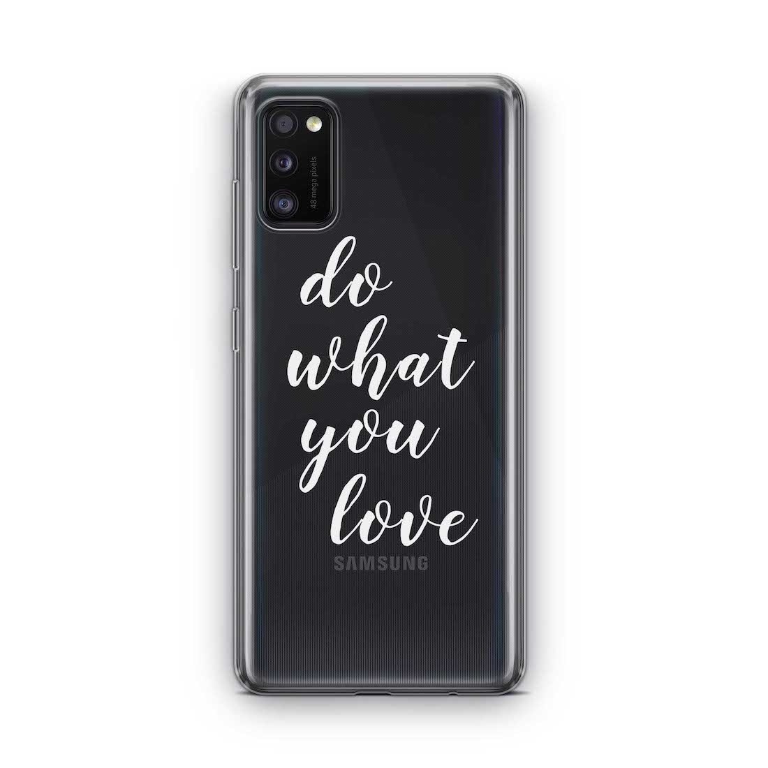 Image of Apfelkiste - Samsung Galaxy A41 Gummi Schutzhülle Do What You Love - Transparent bei Apfelkiste.ch