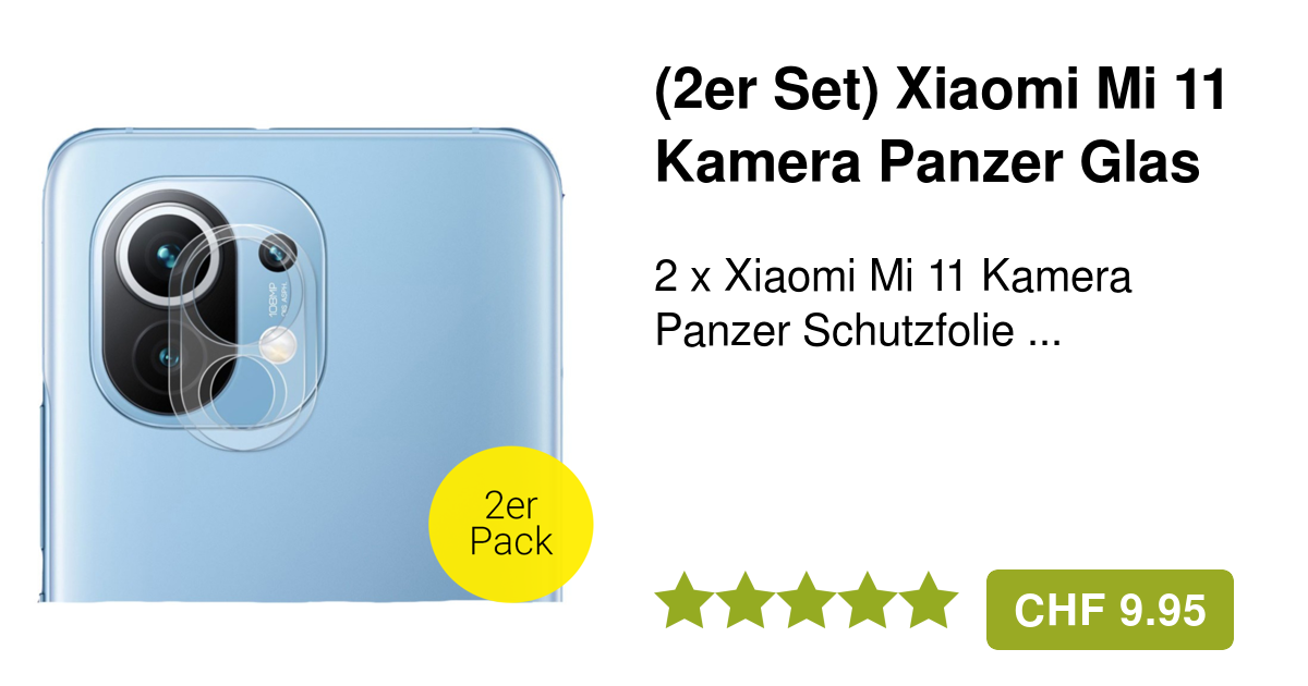 Xiaomi Mi 11 Schutzfolie Ab Werk 2er Set Xiaomi Mi 11 Kamera Schutzfolie 0.2 mm