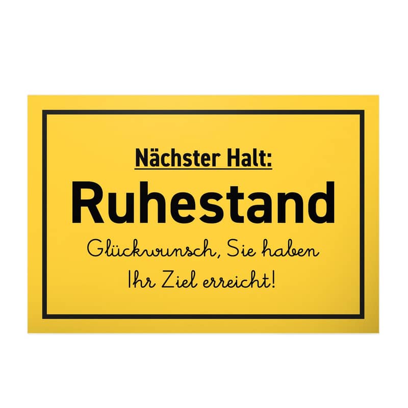 Pensionierung Blechschild Nächster Halt: Ruhestand